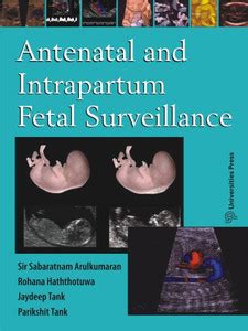 Antenatal and Intrapartum Fetal Surveillance: Buy Antenatal and ...