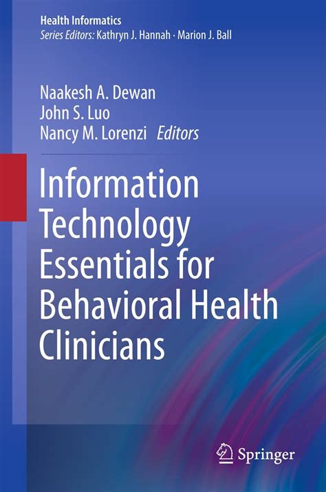 Buy Information Technology Essentials for Behavioral Health Clinicians ...