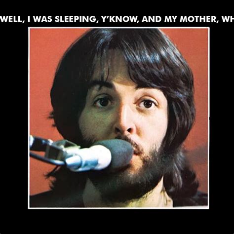 Paul McCartney's first solo album, "Well, I Was Sleeping, Y'Know, And ...