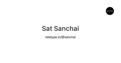 Sat Sanchai — Teletype