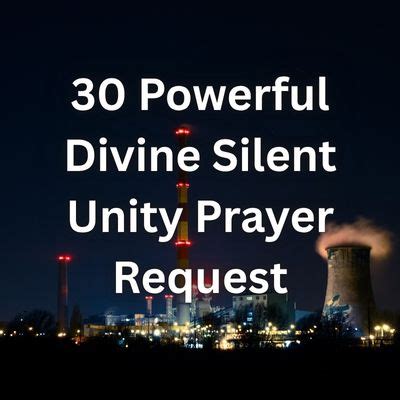 30 Powerful Divine Silent Unity Prayer Request