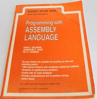 Schaum's Outline of Theory and Problems of Assembly Language : Goldberg ...