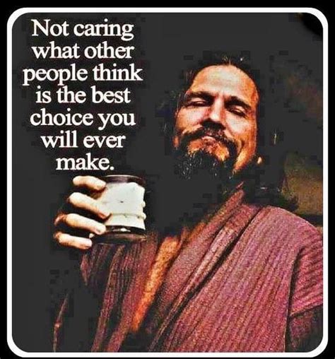 Best Dude Quotes From Big Lebowski at Jo Diggs blog