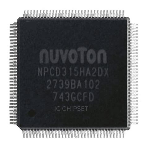 NUVOTON NPCD315HA2DX NPCD 315HA2DX QFP | IC CHIPSET