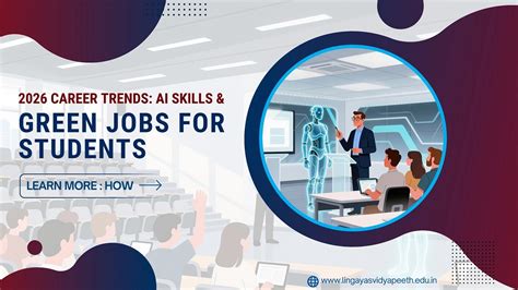 2026 Career Trends: AI Skills & Green Jobs for Students