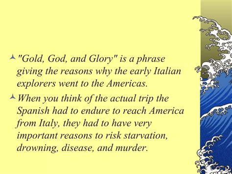 The Three G's: God, Gold, and Glory | PPT