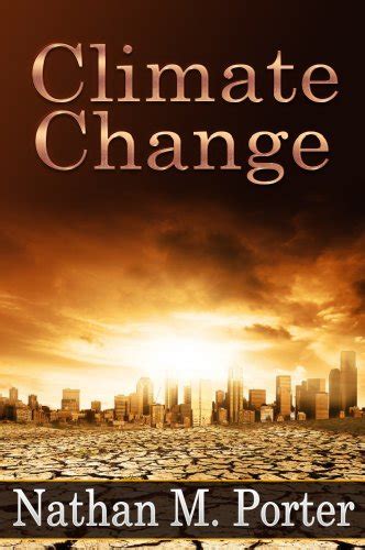 Climate Change: Factors Affecting Climate Change, How Climate Change ...