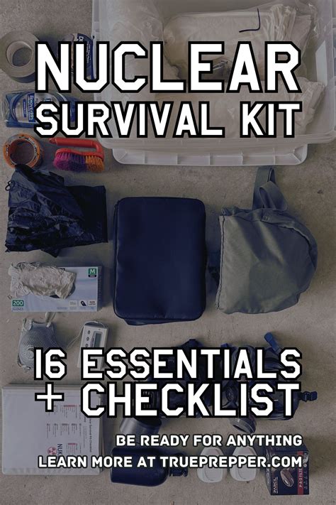 Nuclear Survival Kit List | 16 Essential Items | TruePrepper