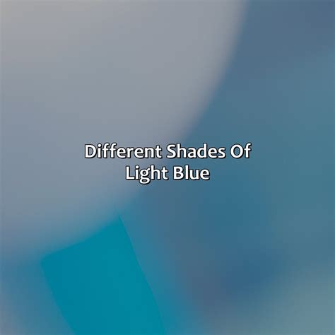 Different Shades Of Light Blue - colorscombo.com
