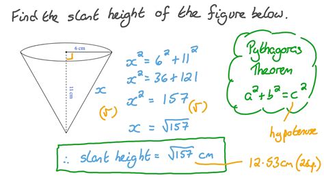 Question Video: Finding the Slant Height of a Cone given Its Height and ...