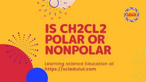 Ch2cl2 Polar or Nonpolar - HugorilFerrell