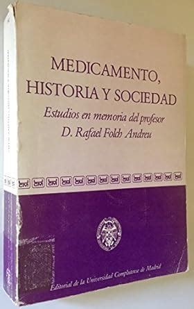 Amazon.in: Buy Medicamento, historia y sociedad: Estudios en memoria ...