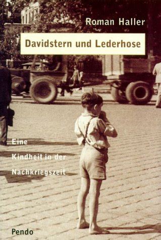 Buy Davidstern und Lederhose. Eine Kindheit in der Nachkriegszeit ...