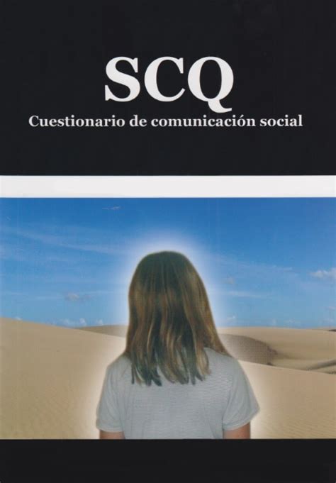 SCQ / CUESTIONARIO DE COMUNICACION (Hojas de respuestas autocorregibles ...