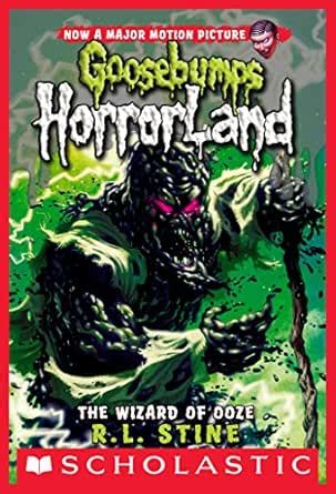 The Wizard of Ooze (Goosebumps HorrorLand #17) eBook : Stine, R. L ...