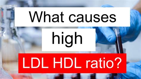 What causes high LDL HDL ratio and low WBC?