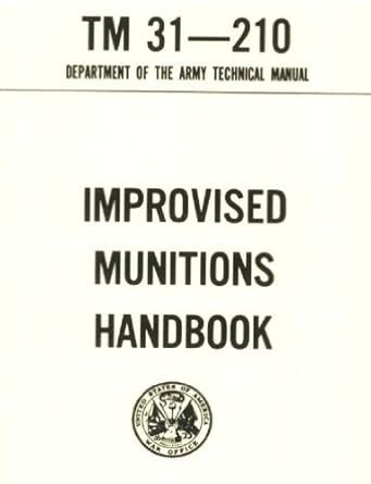 Improvised Munitions Combined with UNIT AND DIRECT SUPPORT MAINTENANCE ...