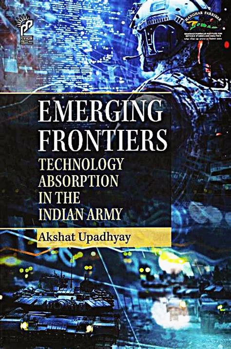 Emerging Frontiers Technology Absorption in the Indian Army - Indian ...