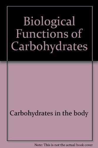 Biological functions of carbohydrates (Tertiary level biology) : Amazon ...