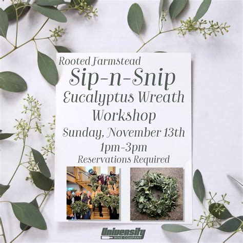 Rooted Farmstead Sip n Snip — University Wine Company