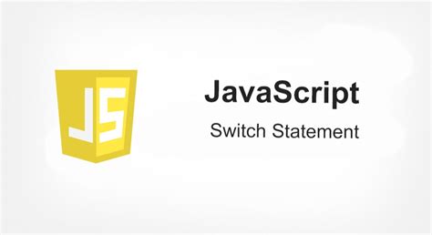 Image result for JavaScript Switch Statement