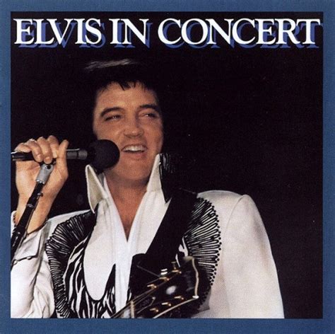 Elvis in Concert - Elvis Presley | Songs, Reviews, Credits | AllMusic