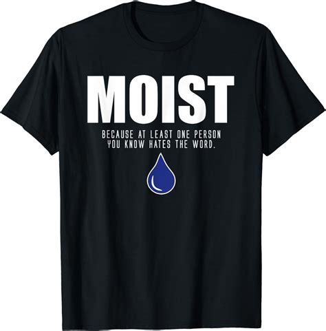 Moist T-Shirt - Popular Adult Humor T-Shirts - Walmart.com