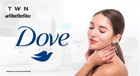 Dove की मार्केटिंग स्ट्रेटजी क्या है