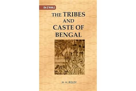 The Tribes And Castes Of Bengal | Frontlist