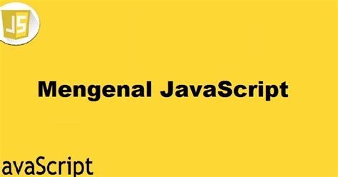 Image result for Tutorial Bahasa Pemrograman JavaScript