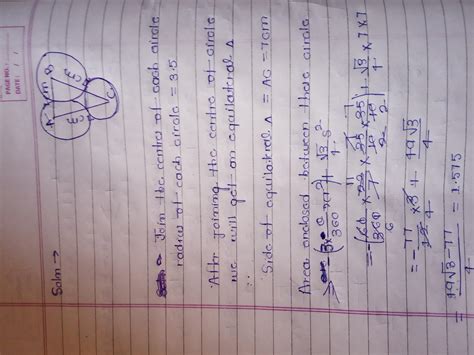 Three circles each of radius 3.5 cm are drawn in such a way that each ...