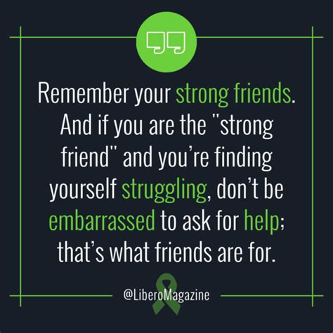 check on your strong friends quotes