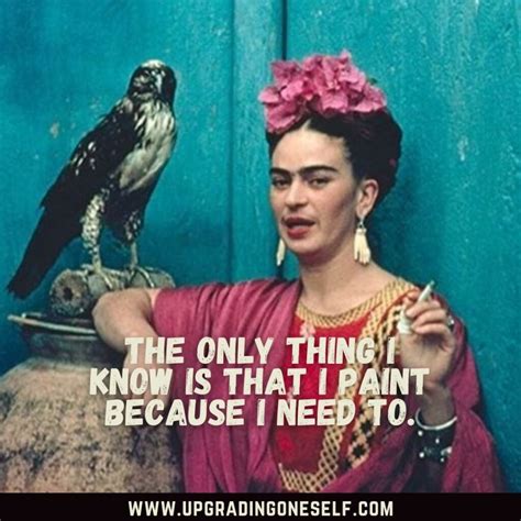 Top 21 Artistic Quotes From Frida Kahlo To Astonish You