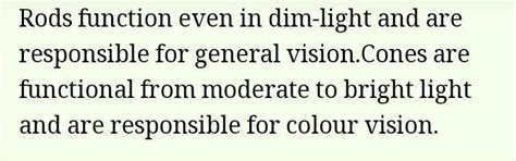 State the function of rods and cones in eyes ? - Brainly.in