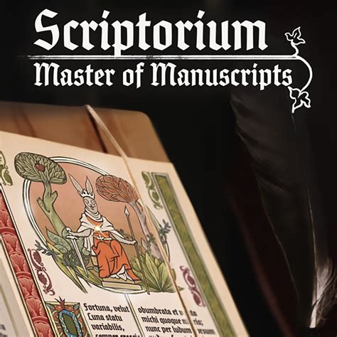Scriptorium: Master of Manuscripts