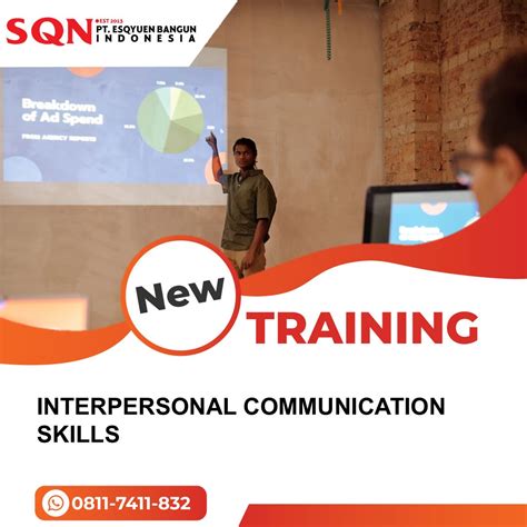 TRAINING INTERPERSONAL COMMUNICATION SKILLS - SQN TRAINING