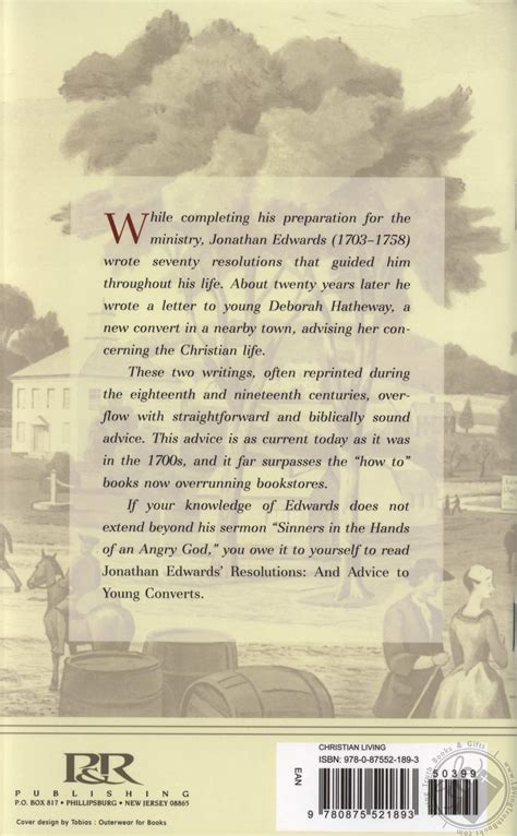 Jonathan Edwards' Resolutions and Advice to Young Converts by Jonathan ...