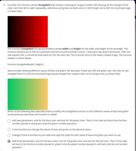Write the function named changeRed that draws a rectangle of width 256 ...