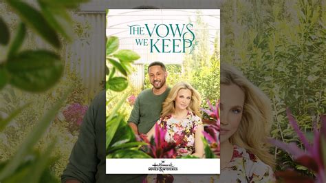The Vows We Keep - YouTube