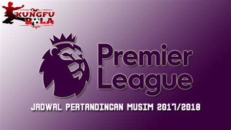 Jadwal Pertandingan Liga Inggris Terbaru