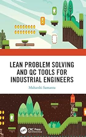 Buy Lean Problem Solving and QC Tools for Industrial Engineers Book ...