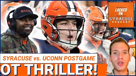REACTION: Syracuse Football's THRILLING COMEBACK vs. UConn Huskies ...