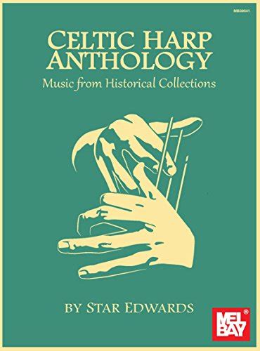 Celtic Harp Anthology: Music From Historical Collections eBook ...