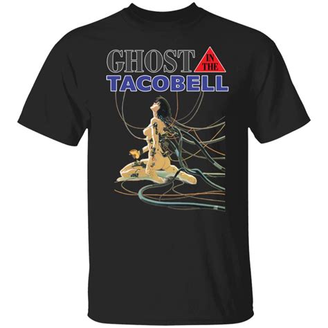 Ghost in the taco bell shirt - Bucktee.com
