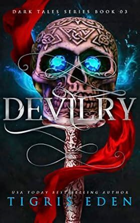 Devilry: Dark Tales eBook : Eden, Tigris : Amazon.in: Kindle Store