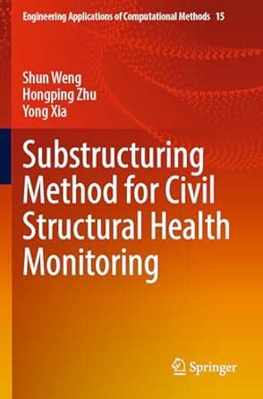 Buy Substructuring Method for Civil Structural Health Monitoring Book ...