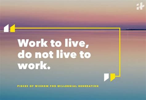 13 Best Pieces Of Work And Life Advice Every Millennial Will Come To ...