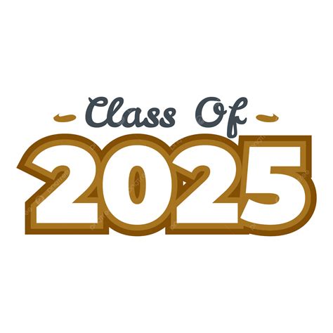 Text Congratulations For Graduating Class Of 2025 Vector, Class Of 2025 ...