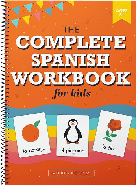 The Spanish Workbook for Kids: A Fun and Easy Beginner's Guide to ...
