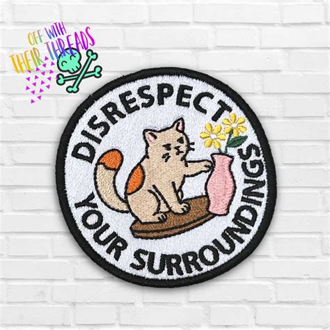 DIGITAL DOWNLOAD Disrespect Your Surroundings Patch 3 SIZES INCLUDED ...